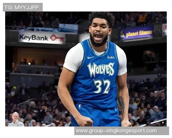 唐斯与爱德华兹首节对决精彩纷呈双方合力贡献27分引发球迷热议