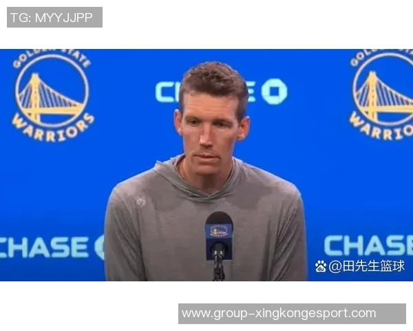 邓利维谈年轻球员成长期待强调与库里和追梦默契合作的重要性